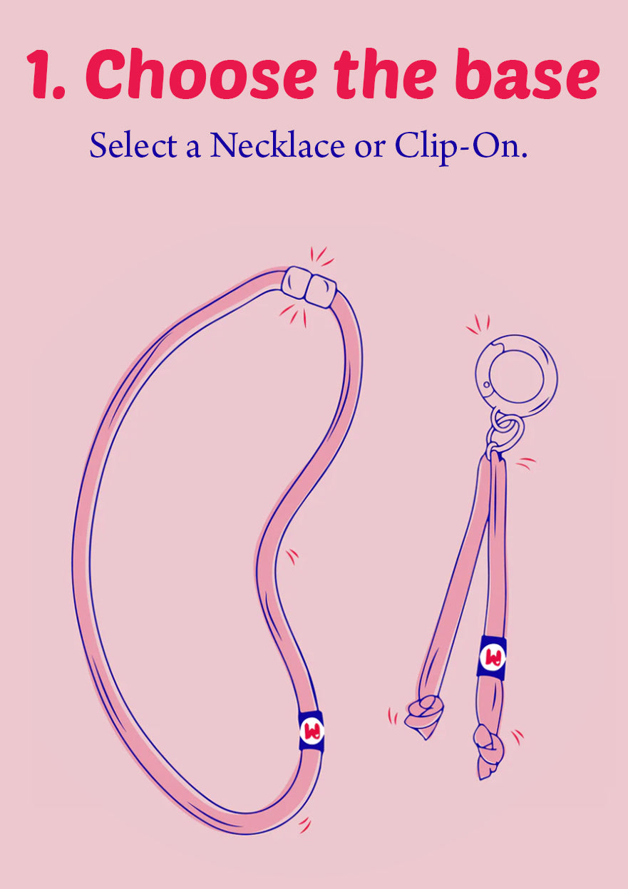 Step 1: Choose a WITH YOU necklace or clip-on base - Instruction graphic